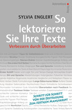 Laden Sie das Bild in den Galerie-Viewer, Sylvia Englert: So lektorieren Sie Ihre Texte