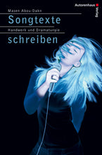 Laden Sie das Bild in den Galerie-Viewer, Masen Abou-Dakn: Songtexte schreiben